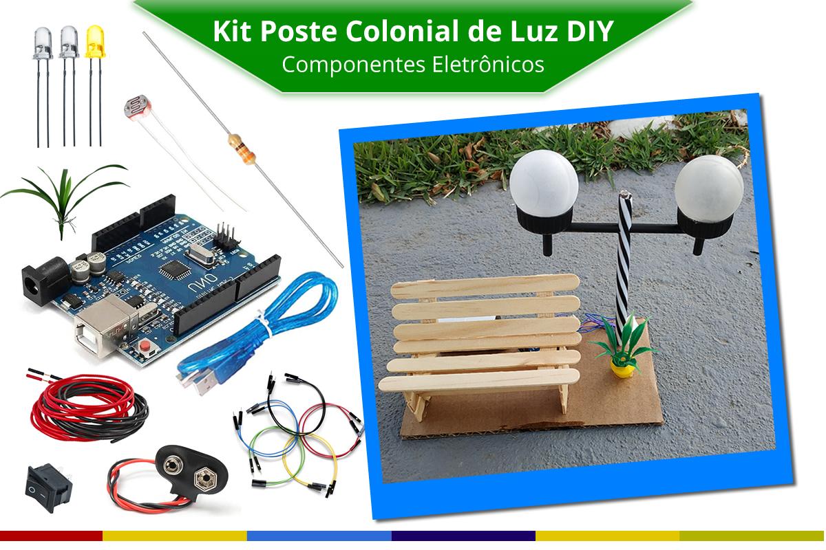 Poste de Luz DIY - Componentes Eletrônicos